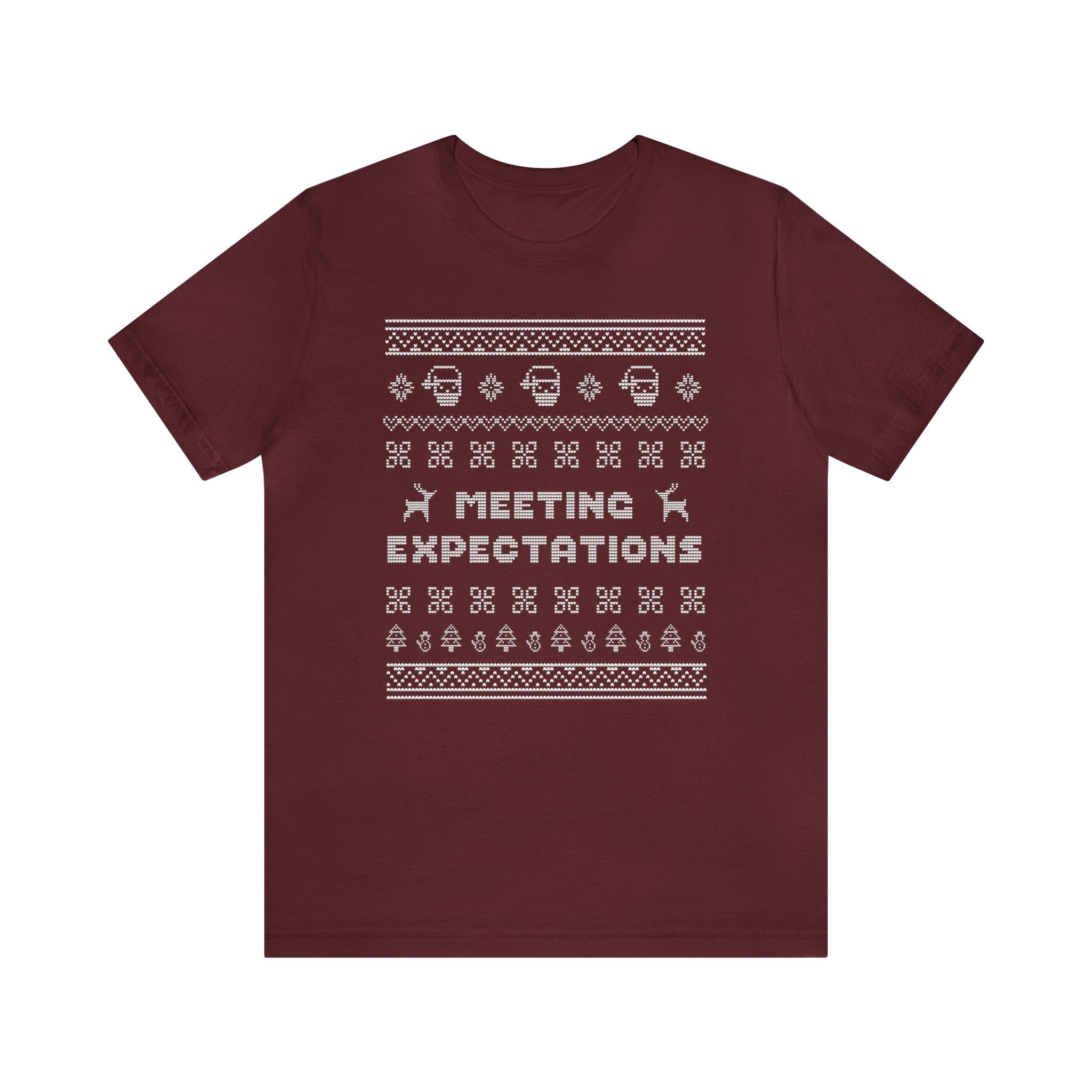 Meeting Expectations Ugly Sweater Tee