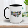 I Poop On Company Time Mug 15oz