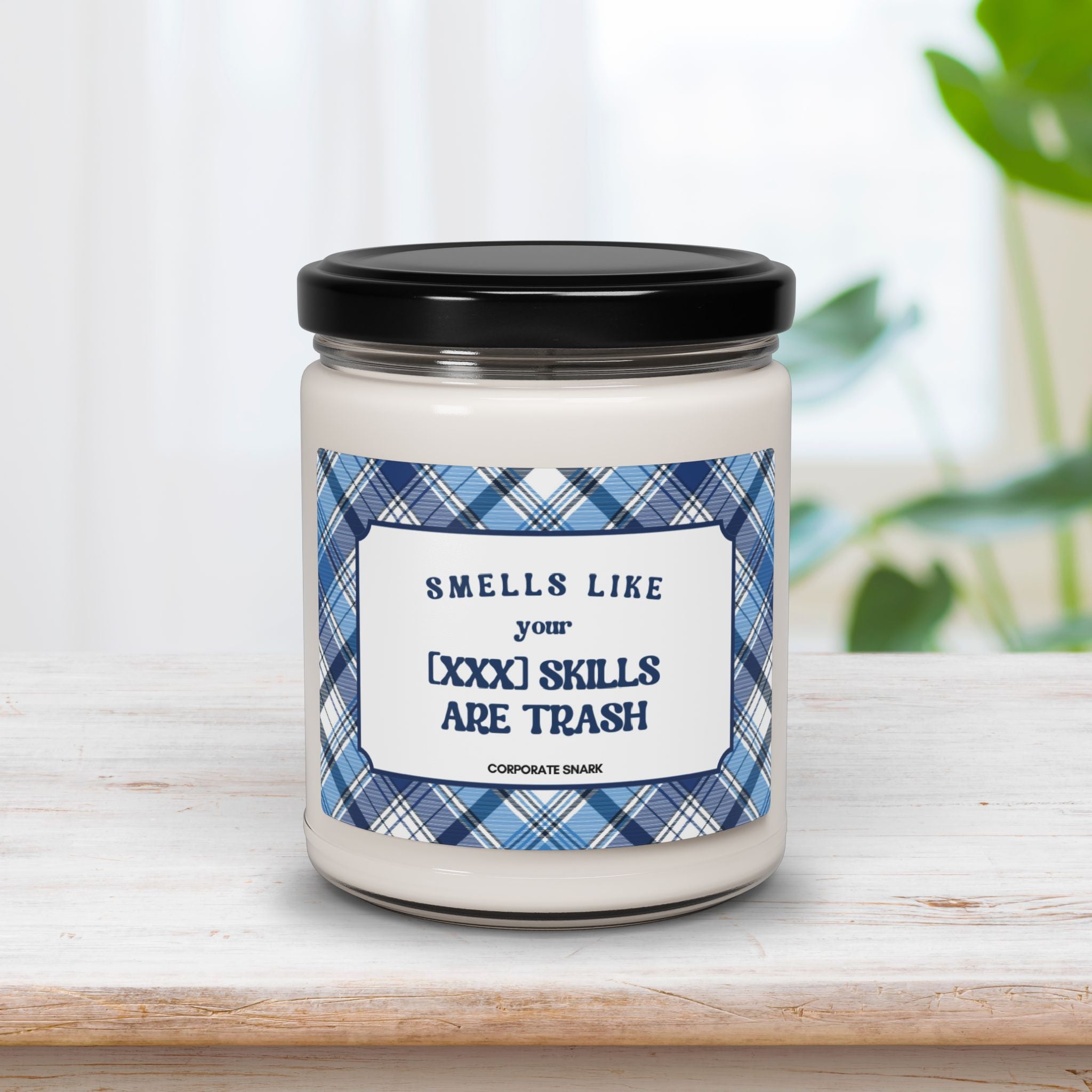 Personalized Your Skills Are Trash Candle For Coworker