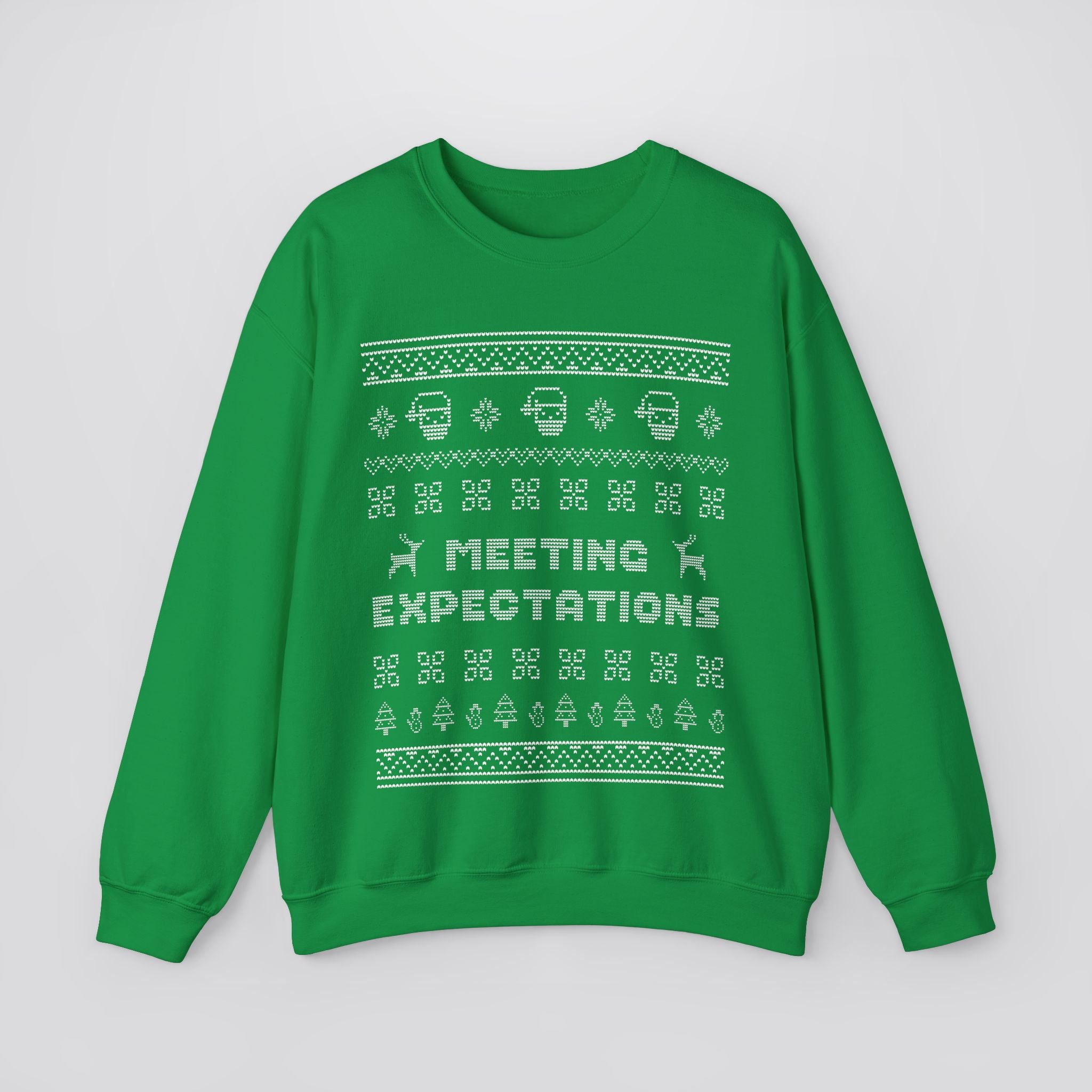 Meeting Expectations Ugly Sweater Sweatshirt