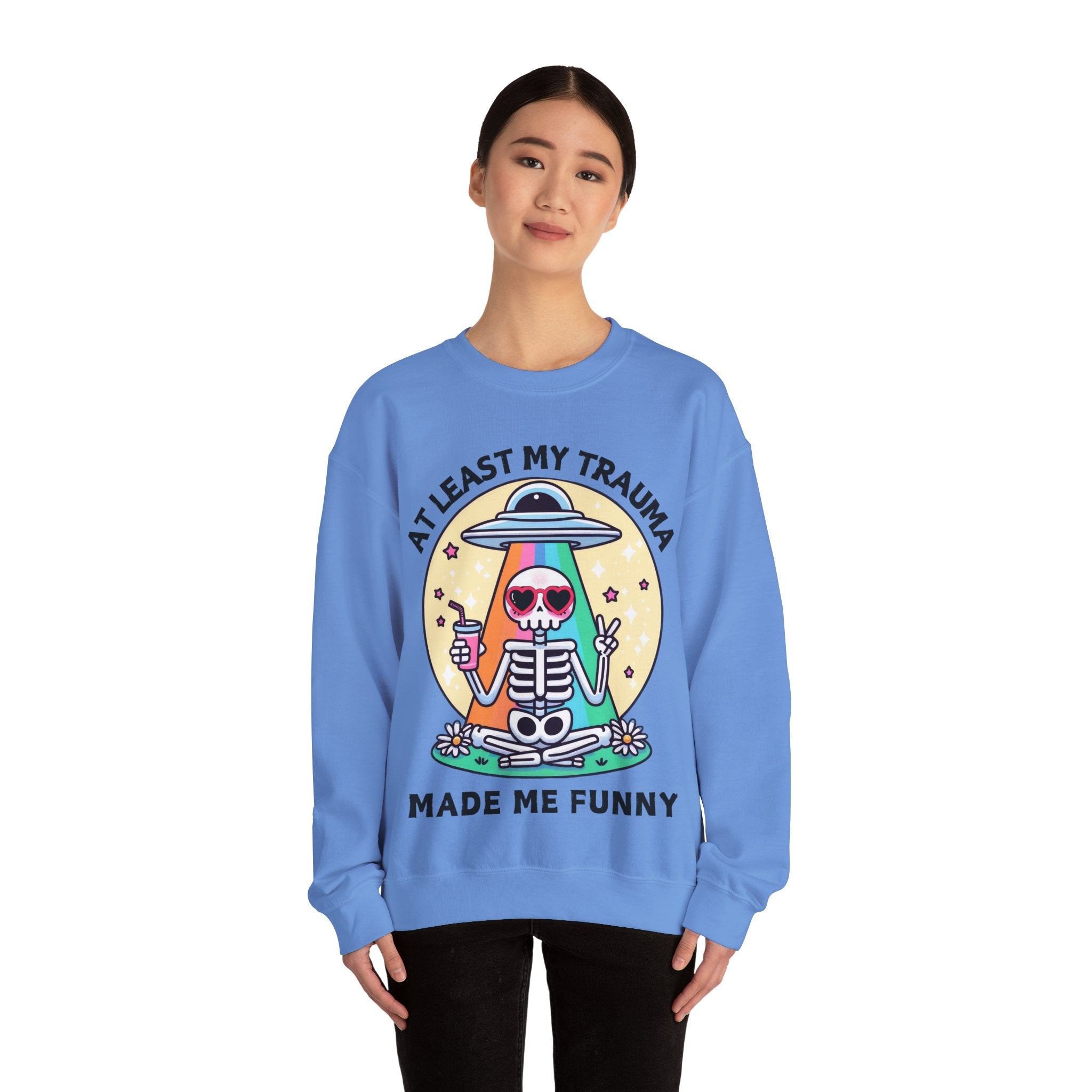 At Least My Trauma Made Me Funny Sweatshirt UK