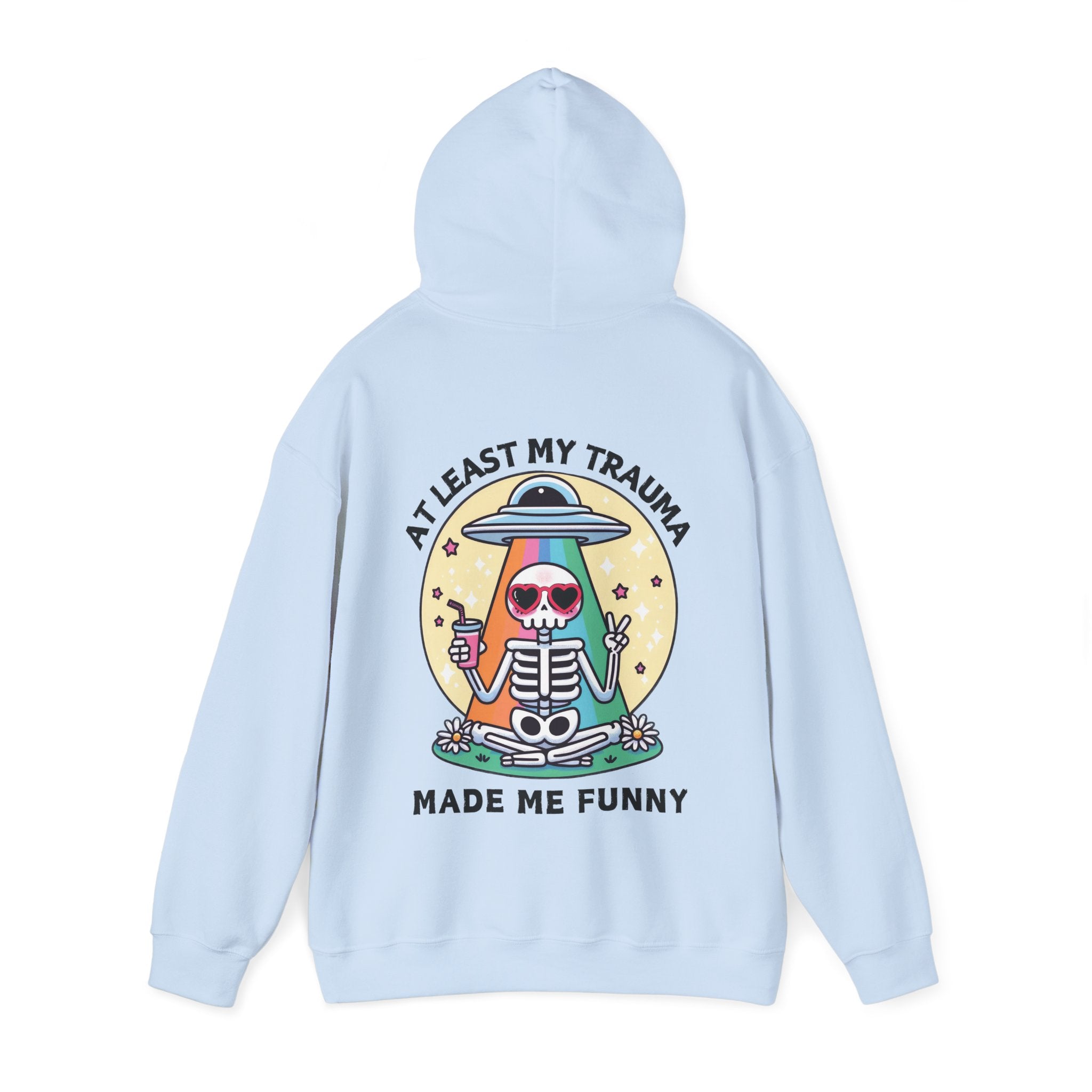 At Least My Trauma Made Me Funny Hoodie