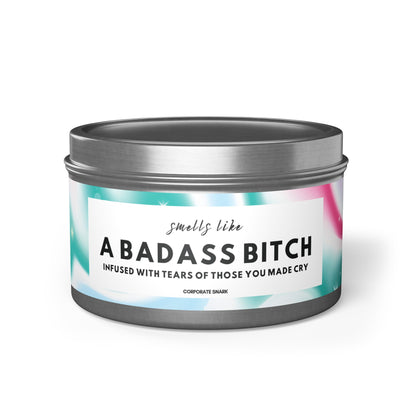 Smells Like a Bad Ass Bitch Candle