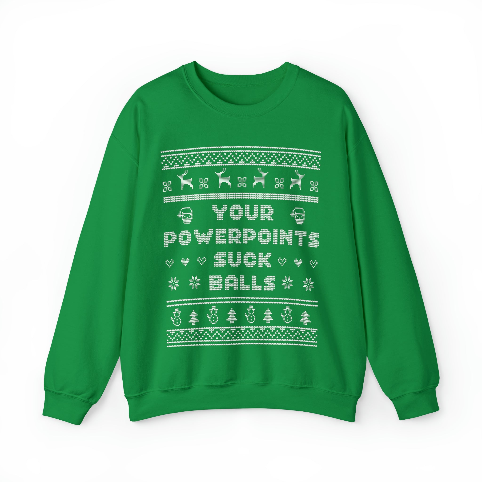 Your PowerPoints Suck Balls Ugly Holiday Sweatshirt