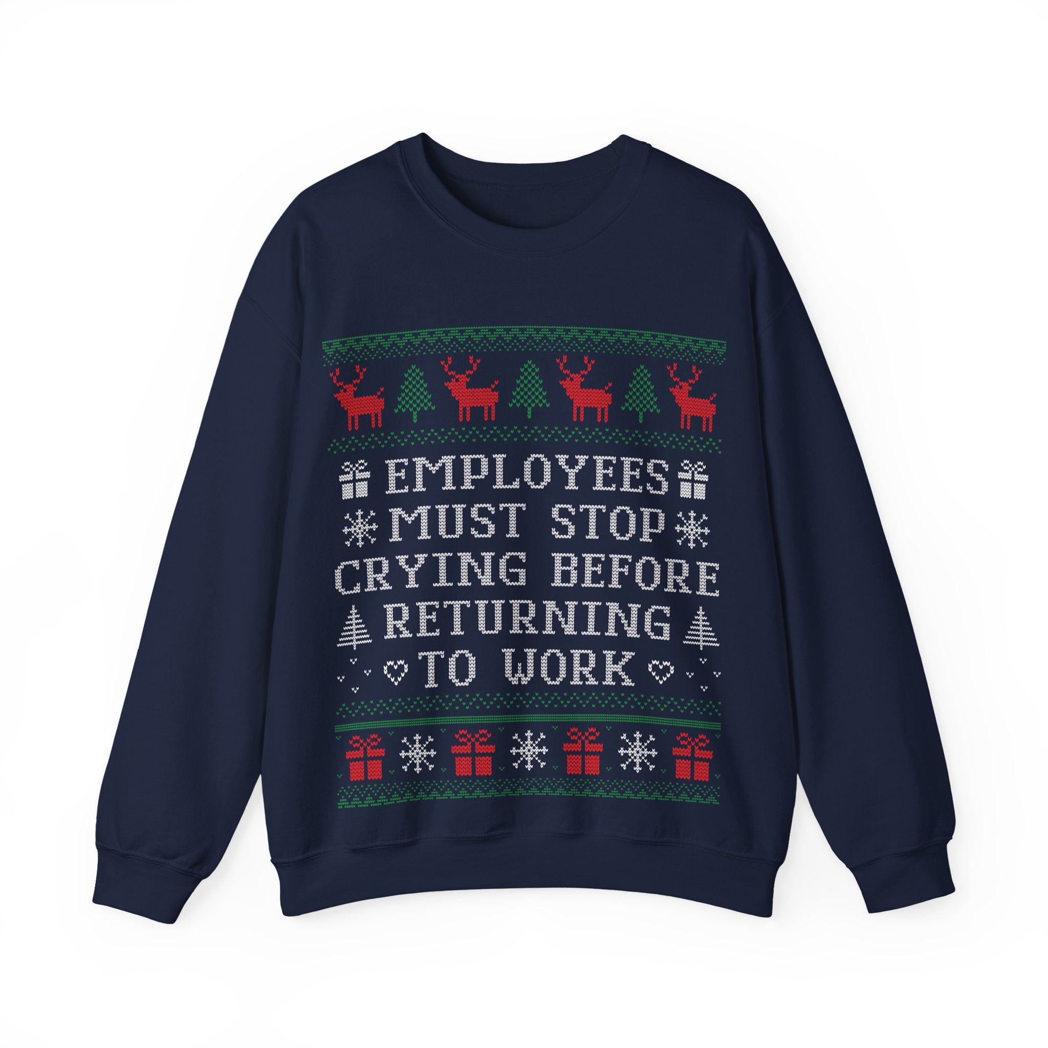 Employees Must Stop Crying Ugly Christmas Sweatshirt AUS