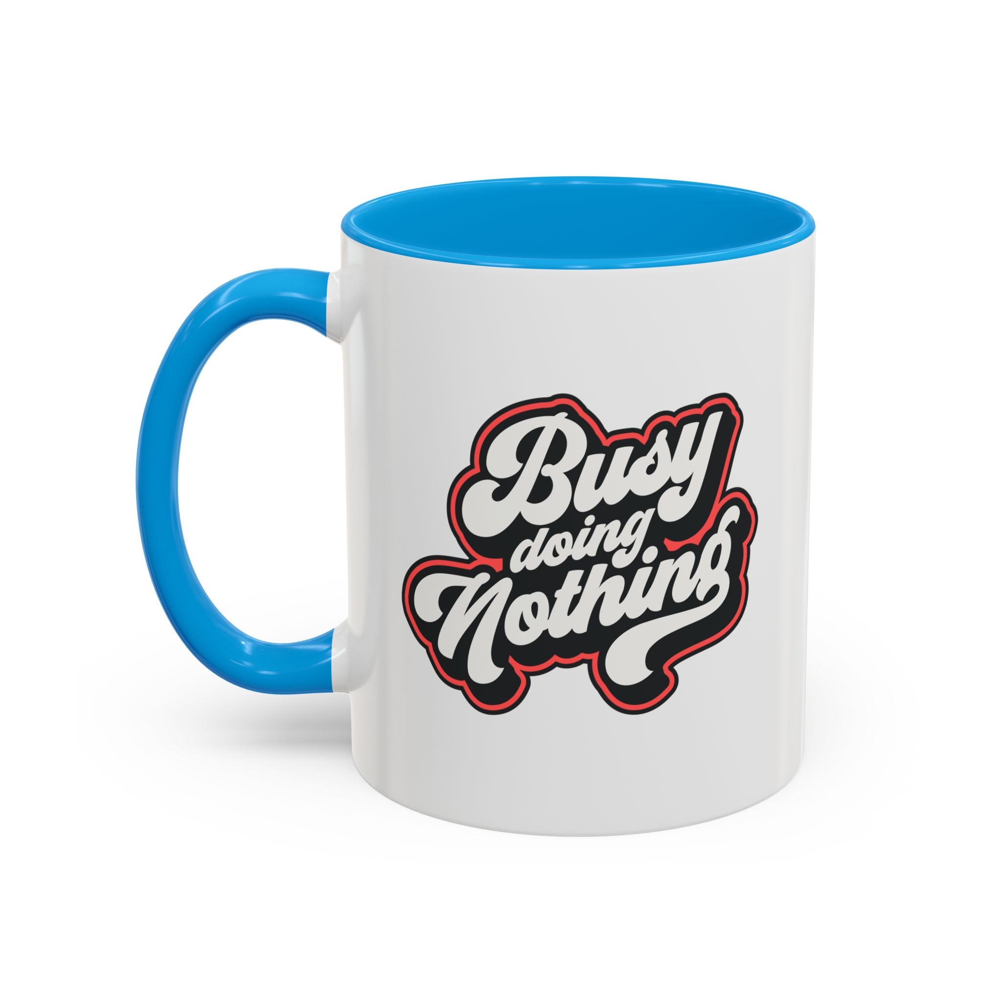 Busy Doing Nothing Mug 11 oz