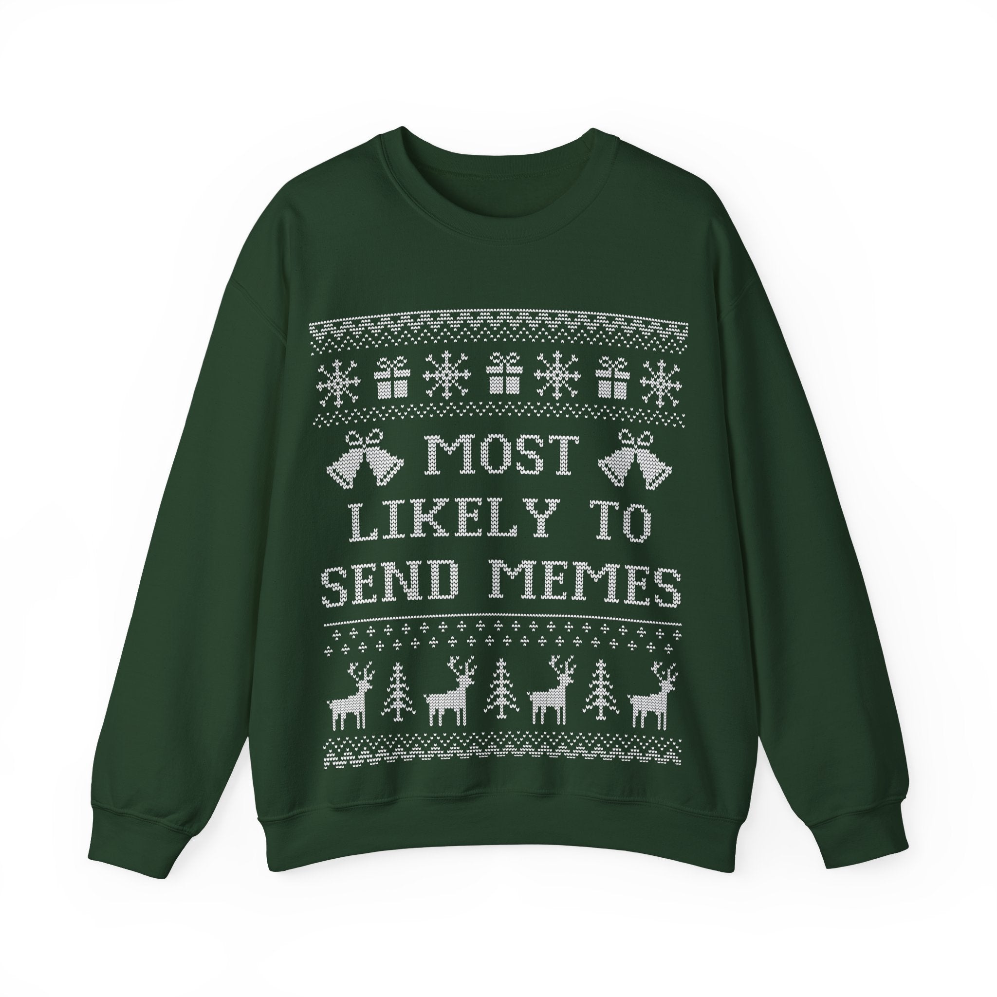 Most Likely To Send Memes Ugly Christmas Sweatshirt AUS