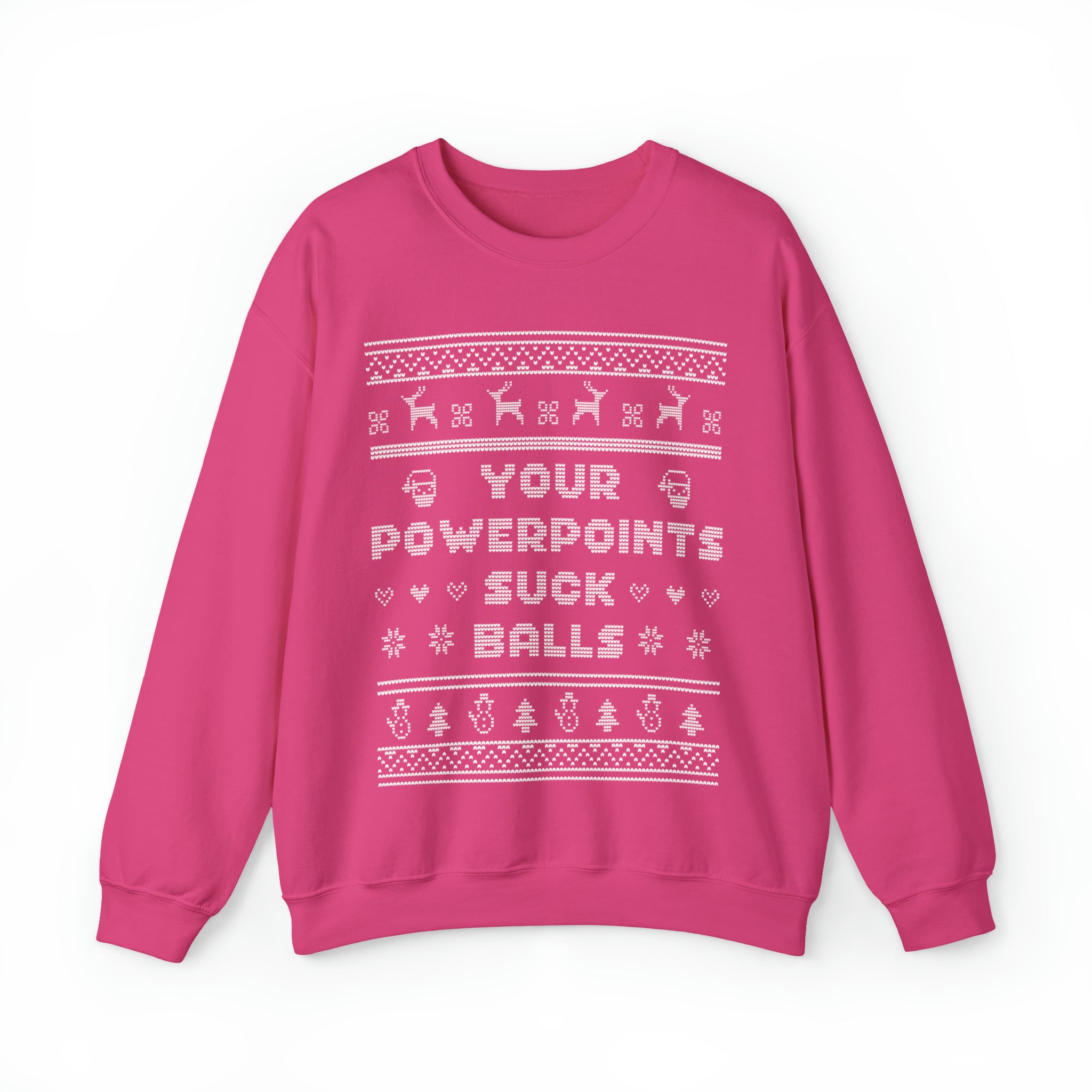 Your PowerPoints Suck Balls Ugly Holiday Sweatshirt