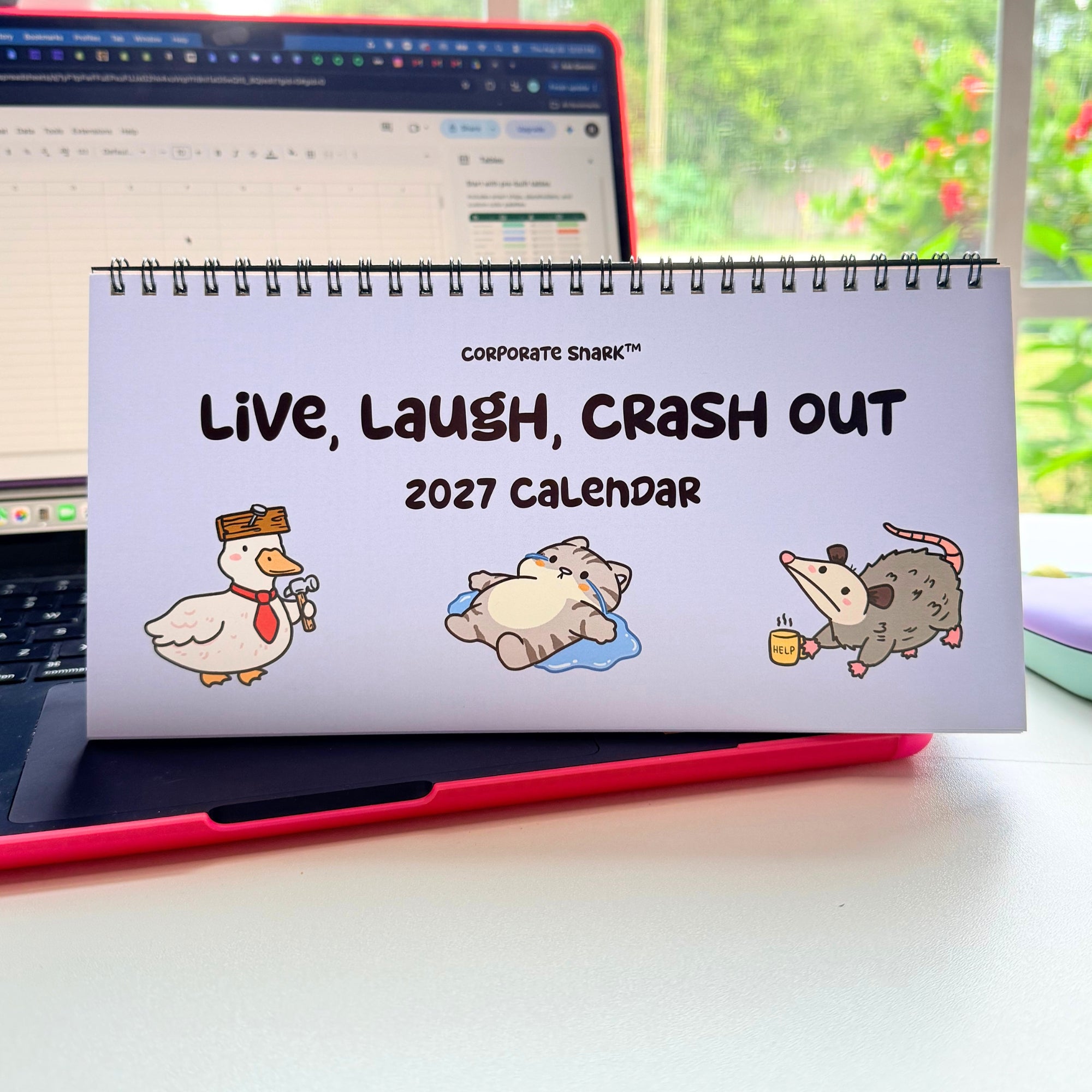 2027 Live, Laugh, Crash Out Calendar