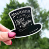 Ringmaster of the Shit Show Sticker