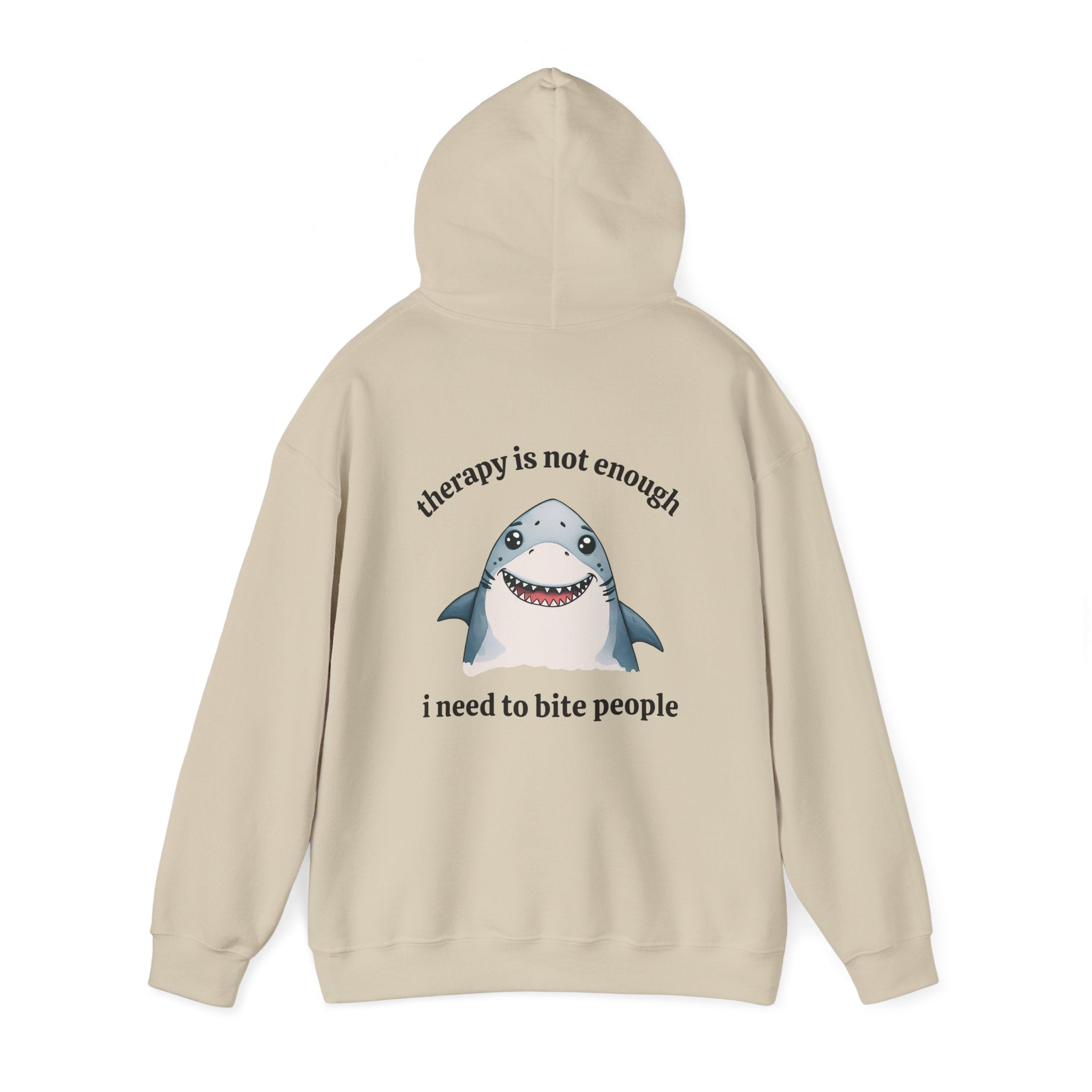 Therapy Is Not Enough I Need to Bite People Hoodie