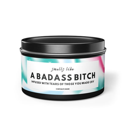 Smells Like a Bad Ass Bitch Candle