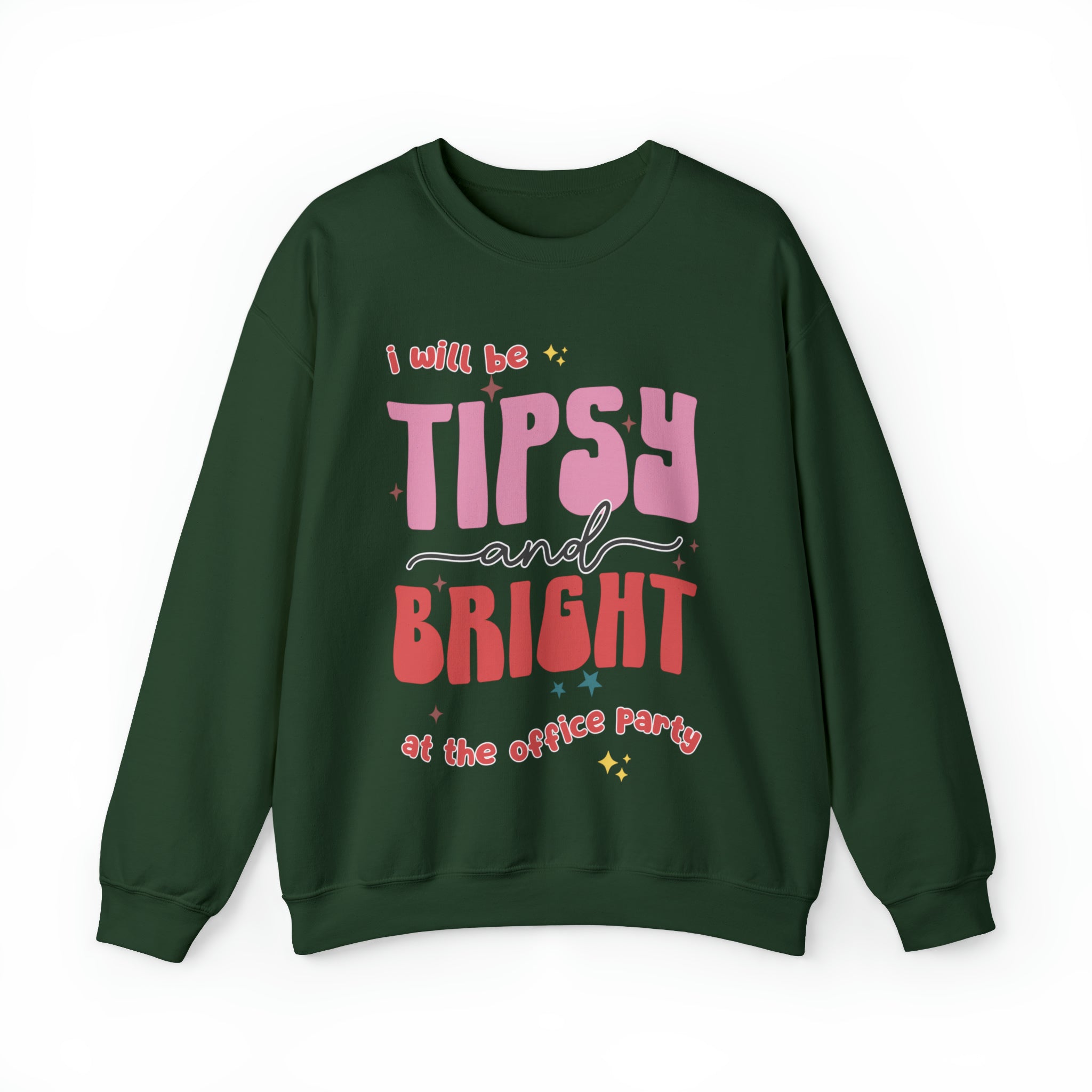 Tipsy and Bright at the Office Party Sweatshirt