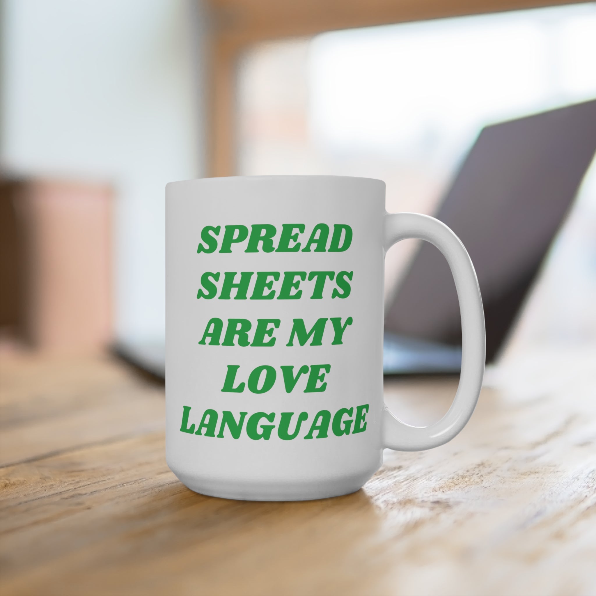 Spreadsheets Are My Love Language Mug 15oz