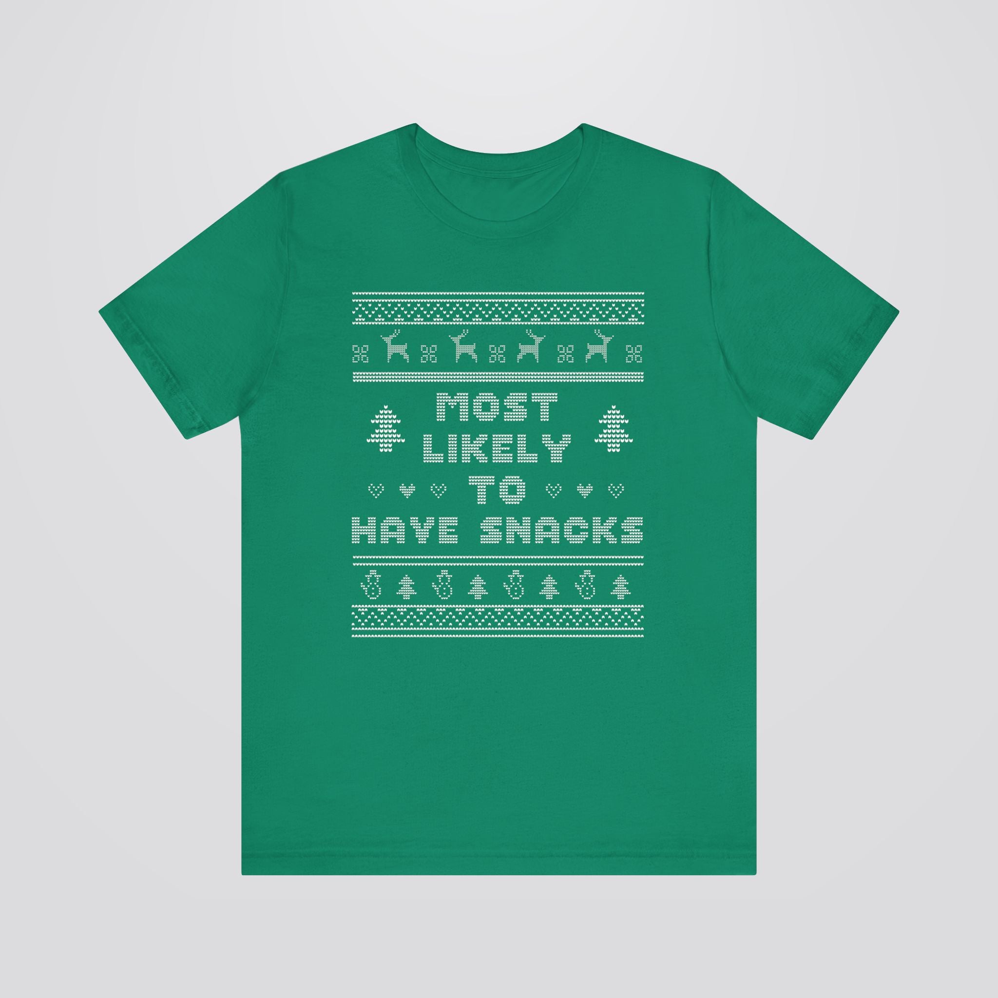 Most Likely To Have Snacks Ugly Christmas Tshirt