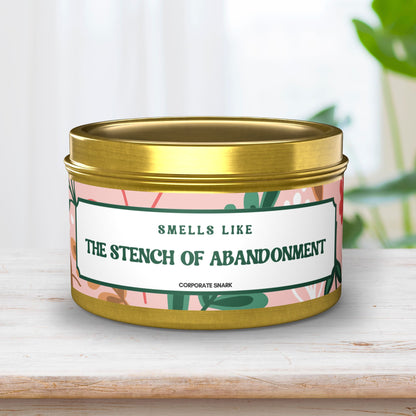 Smells Like the Stench of Abandonment Retirement Candle For Coworker or Coworker Leaving