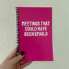 IMPERFECT Meetings That Could Have Been Emails Notebook