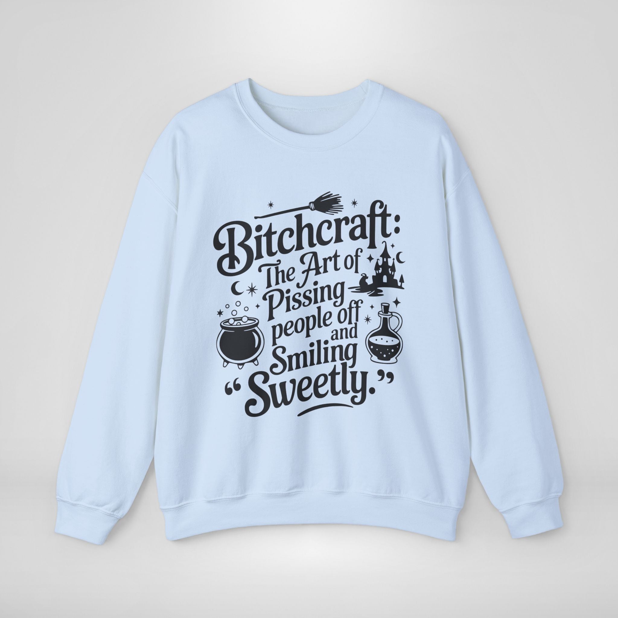 Bitchcraft Sweatshirt