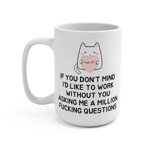 "Catty Quip” Snarky Work-Humor Mug 15oz