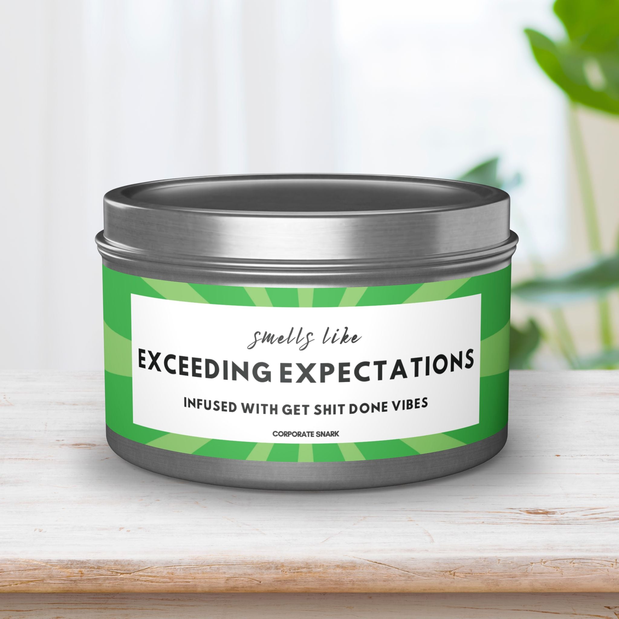 Smells Like Exceeding Expectations, Infused with Get Shit Done Vibes Candle