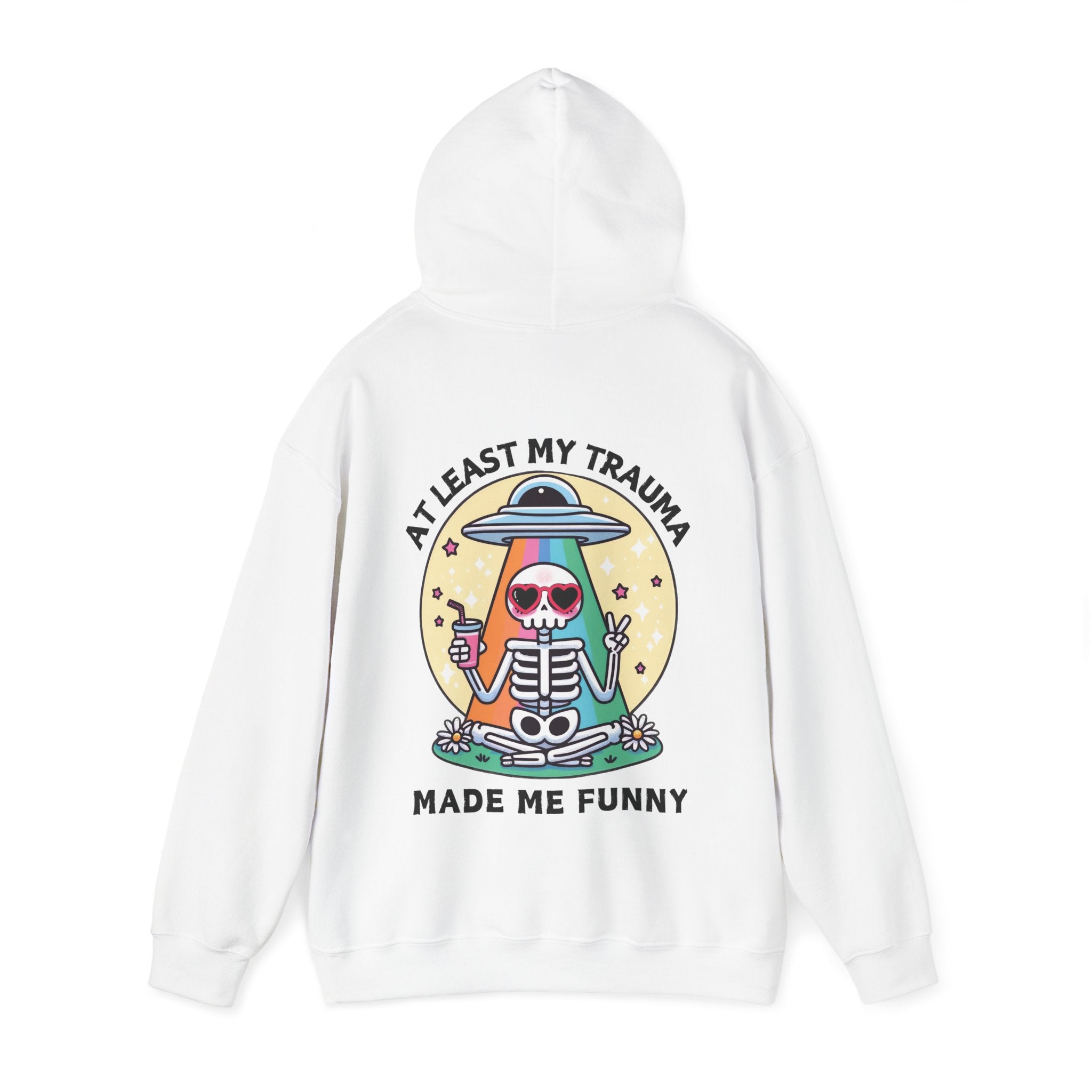 At Least My Trauma Made Me Funny Hoodie