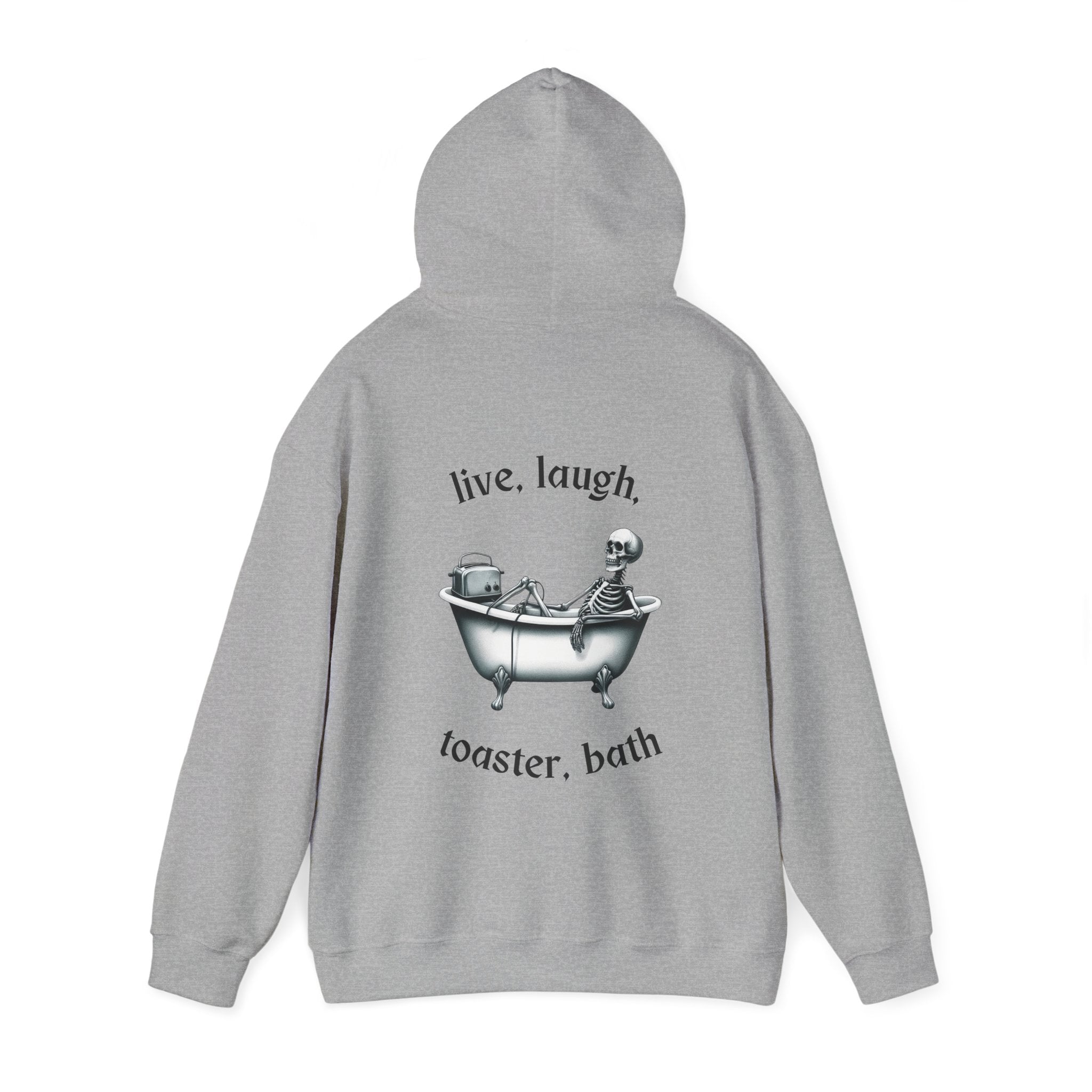 Live, Laugh, Toaster Bath Hoodie