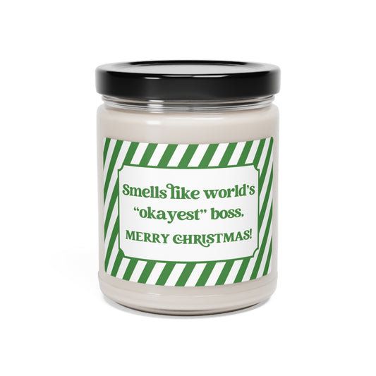 Smells Like World's Okayest Boss Candle