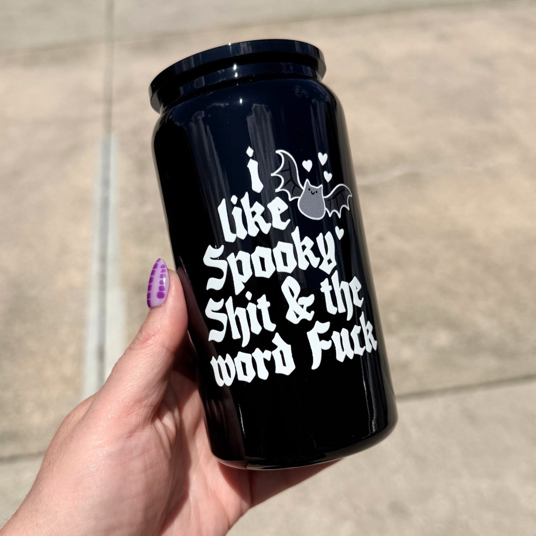 I Like Spooky Shit And The Word Fuck Tumbler