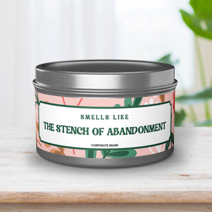 Smells Like the Stench of Abandonment Retirement Candle For Coworker or Coworker Leaving