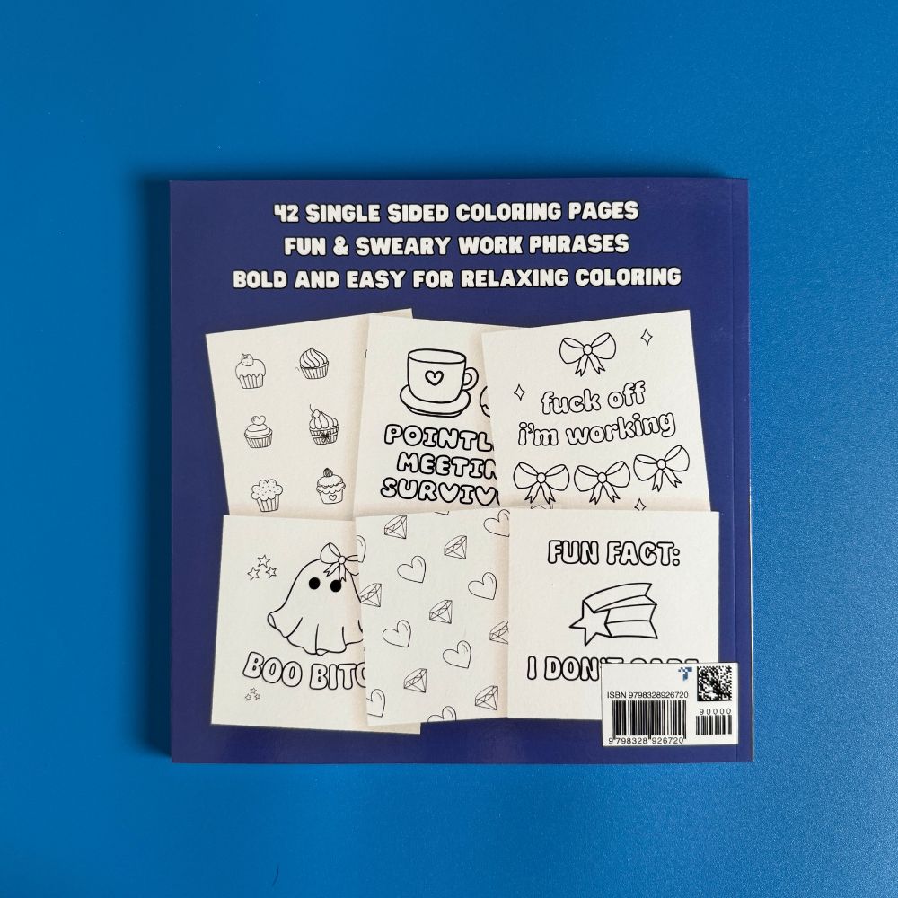 Funny Work Things I Want to Say at Work But I Can't Adult Coloring Book