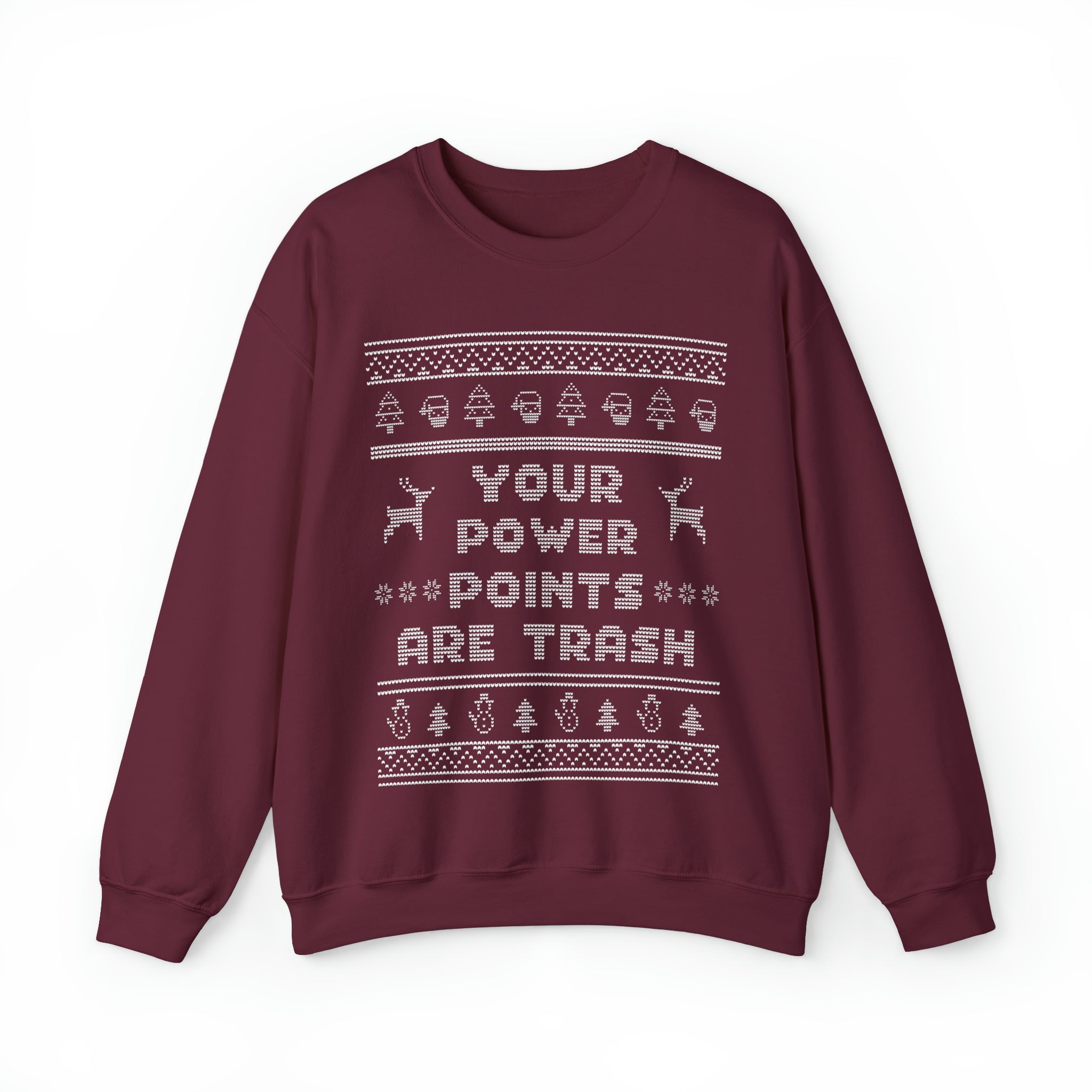 Ugly Christmas Sweater Your PowerPoints Are Trash Sweatshirt