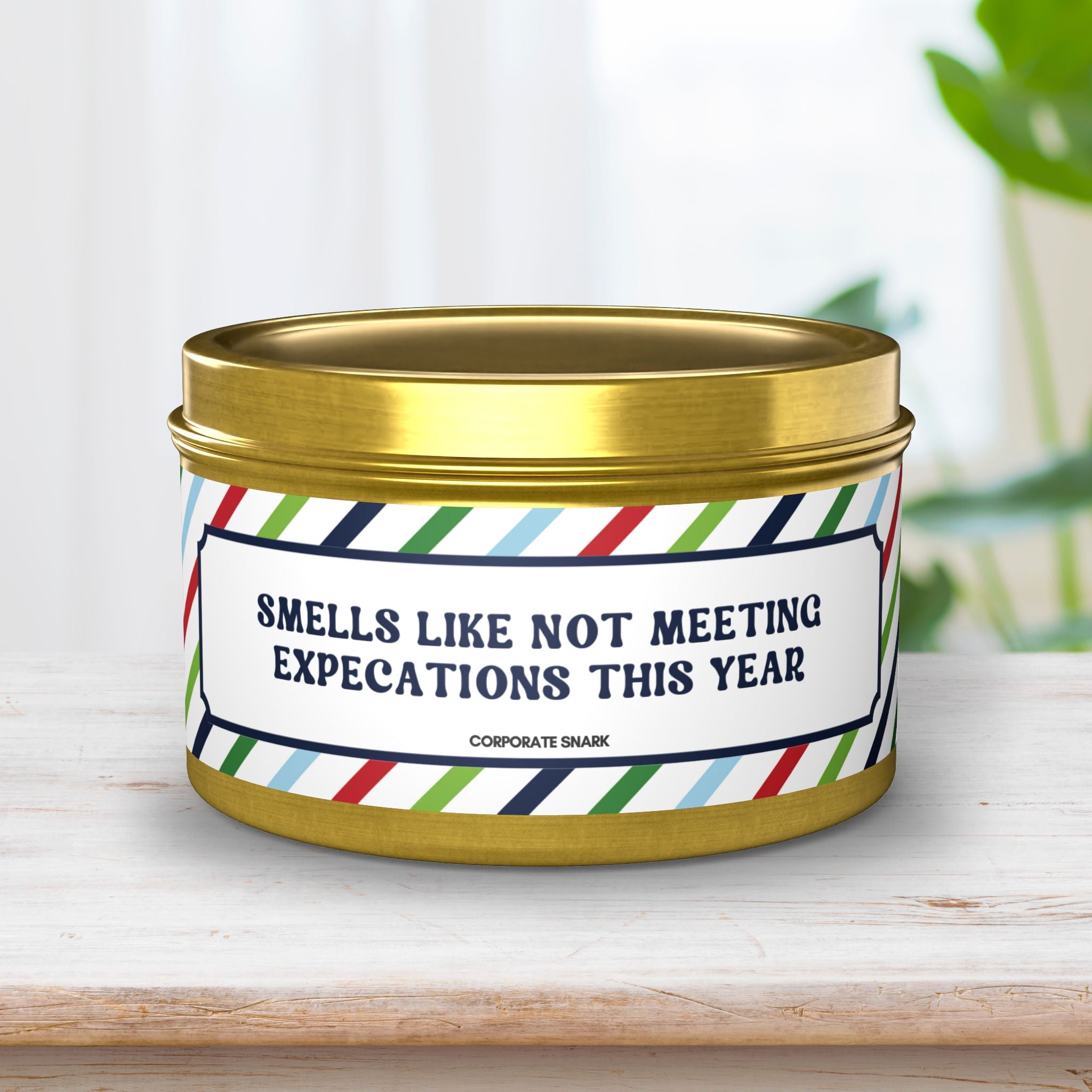 Smells Like Not Meeting Expectations This Year Candle