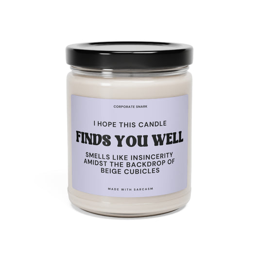 I Hope This Candle Finds You Well Candle