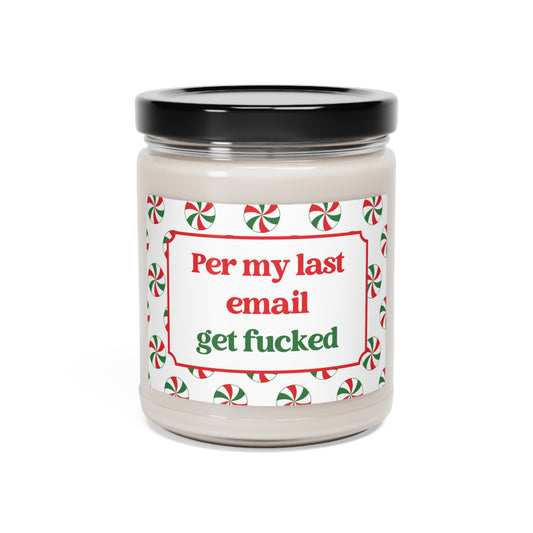 Per My Last Email Get Fucked Candle