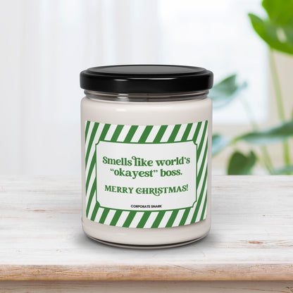 Smells Like World's Okayest Boss Candle