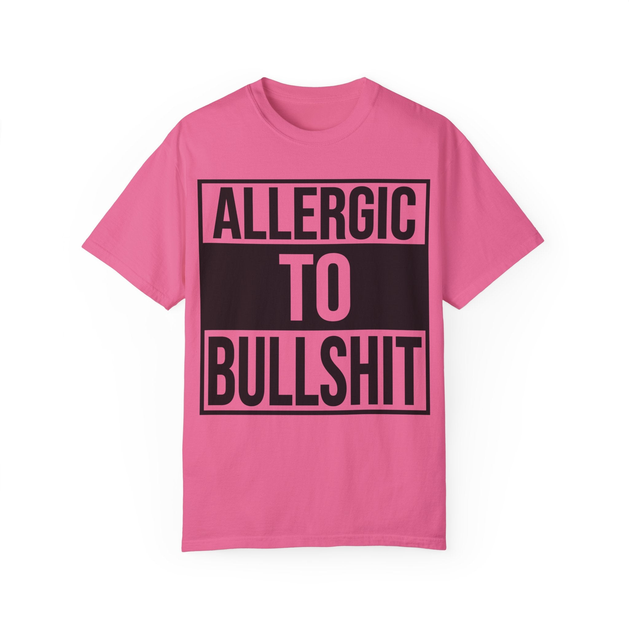 Allergic to Bullshit Tee