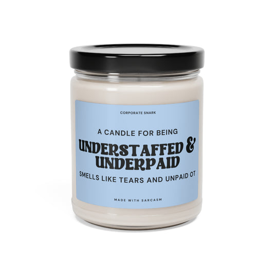 Understaffed and Underpaid Canle