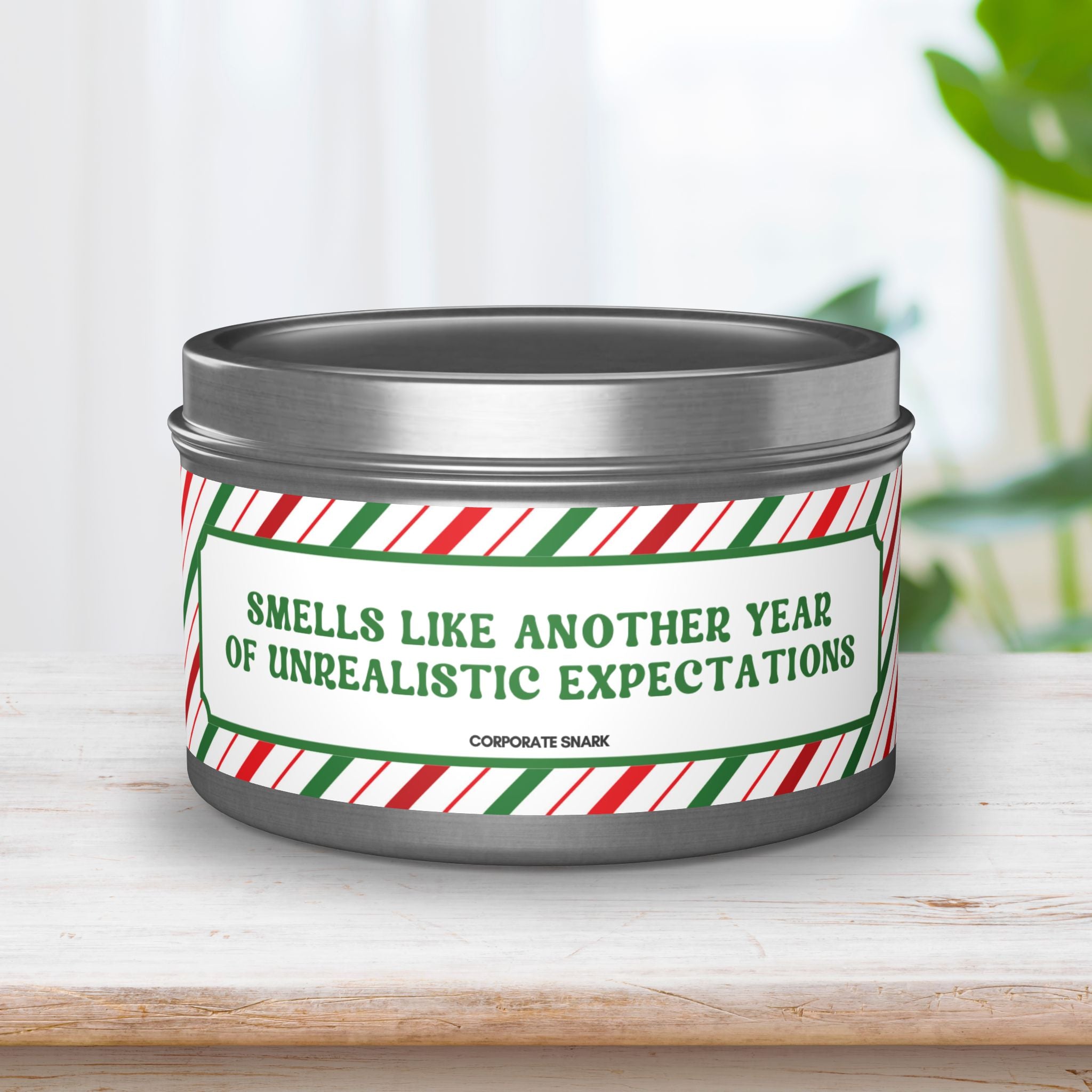 Smells Like Another Year of Unrealistic Expectations Candle