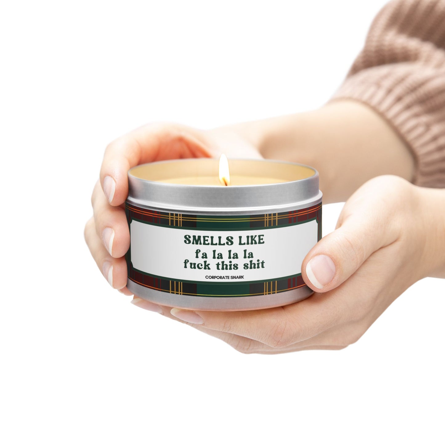 Smells Like Fa La La La Fuck This Shit Candle