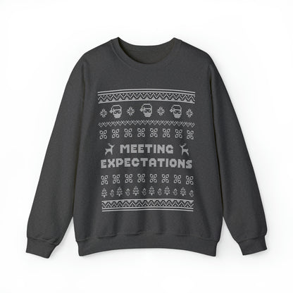 Meeting Expectations Ugly Sweater Sweatshirt