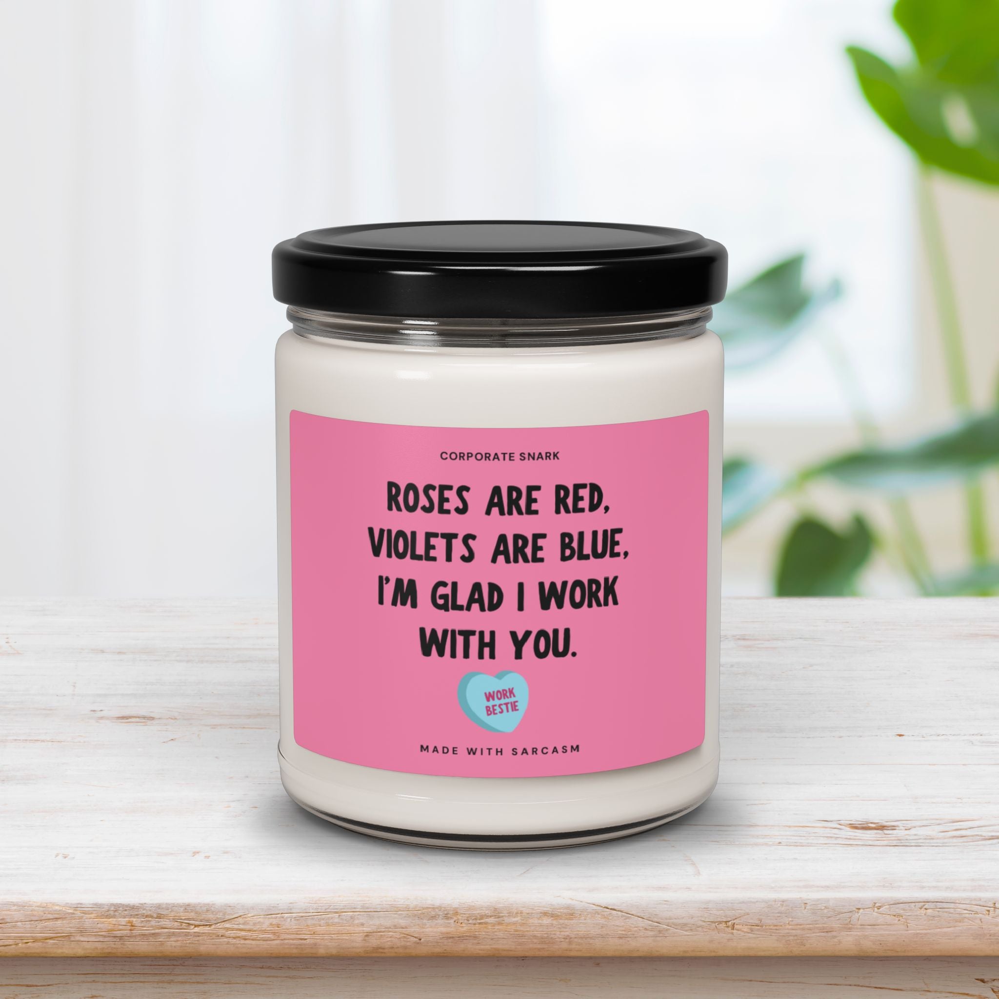 Glad I Work With You Work Bestie Valentine's Day Candle for Coworkers