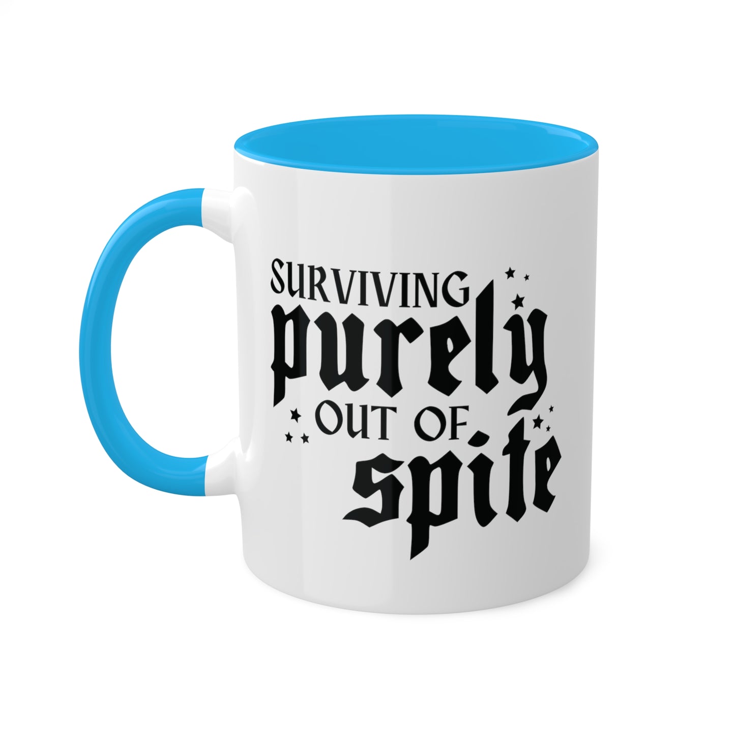 Surviving Purely Out Of Spite Mug 11 oz