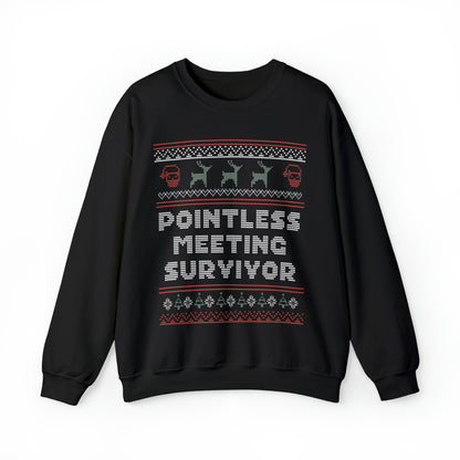 Ugly Christmas Pointless Meeting Survivor Sweatshirt