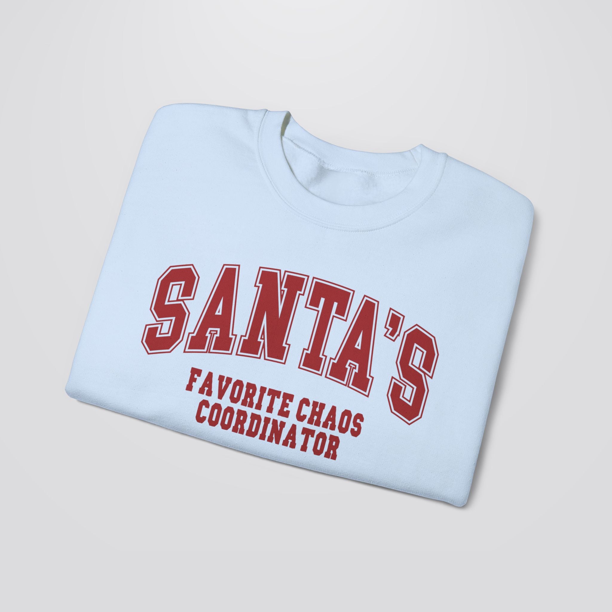 Santa's Favorite Chaos Coordinator Christmas Sweatshirt