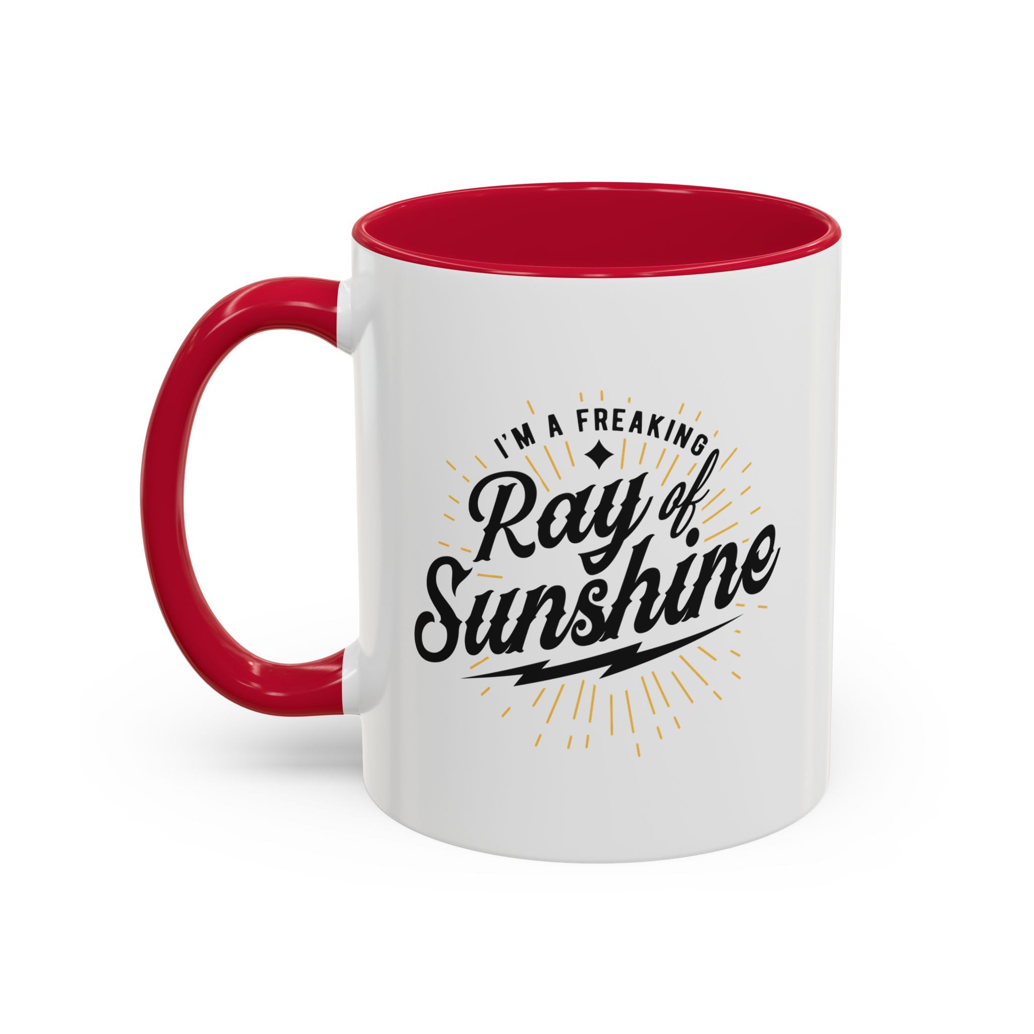 Im A Freaking Ray Of Sunshine Mug 11 oz