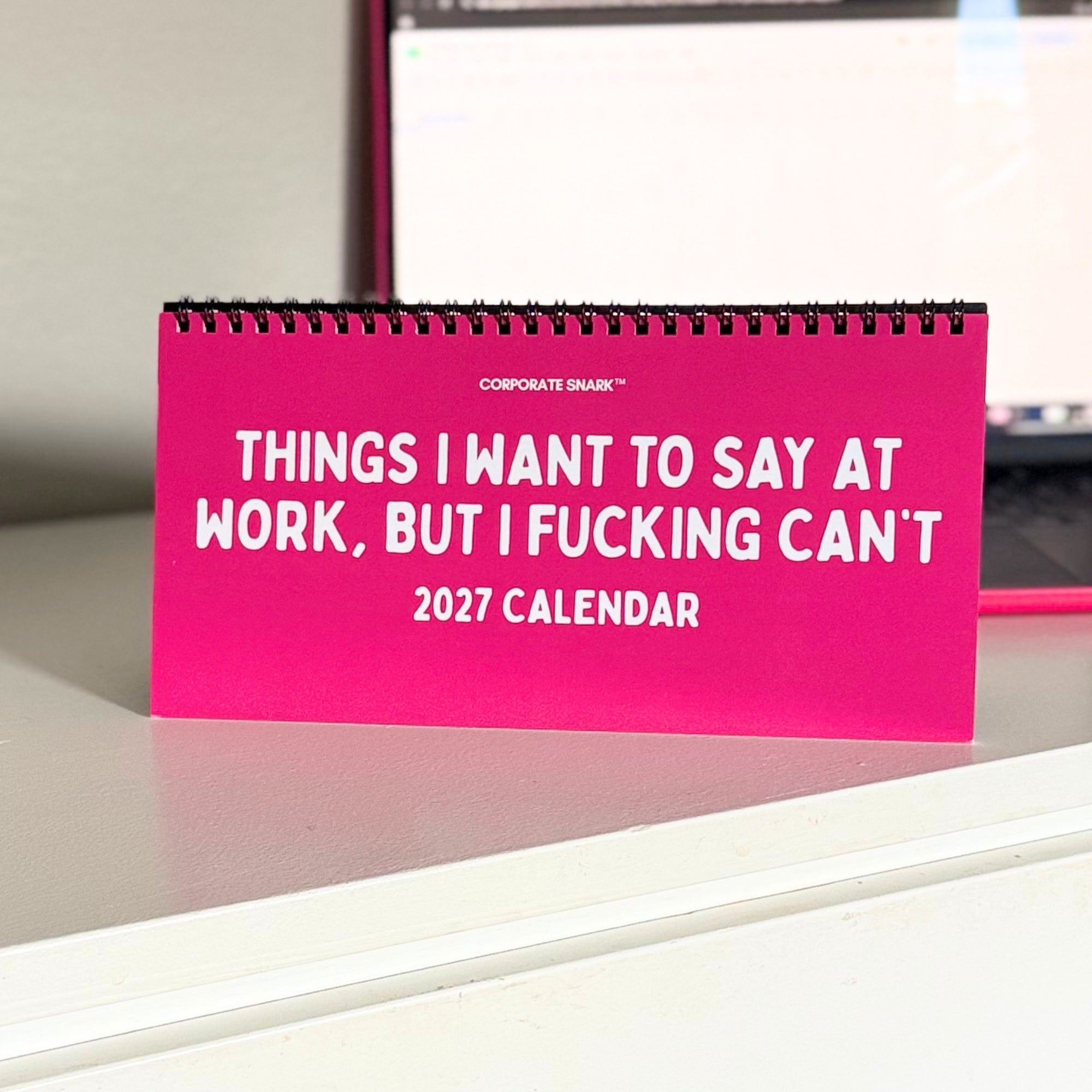 2027 Things I Want To Say At Work But I Can't Calendar