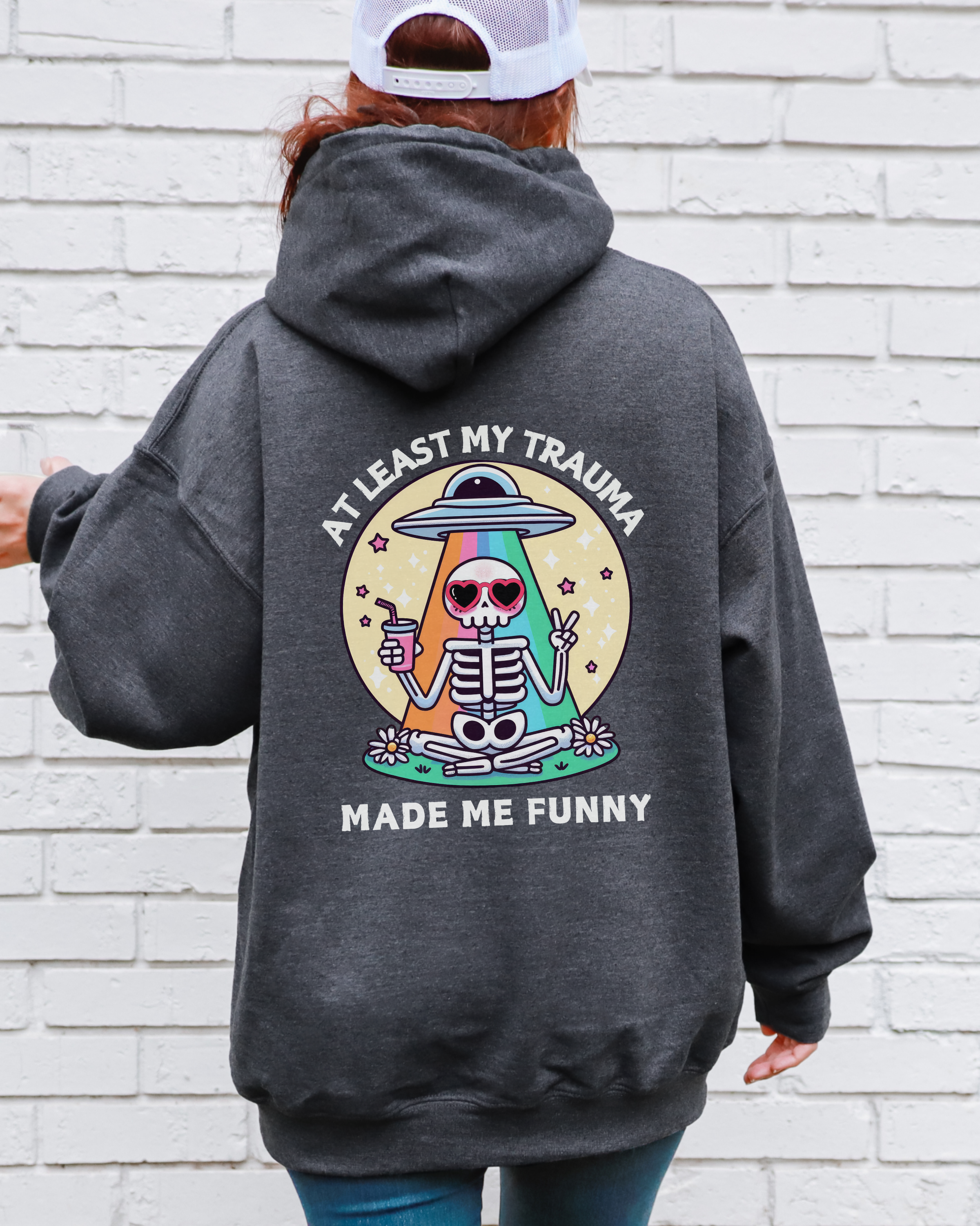At Least My Trauma Made Me Funny Hoodie