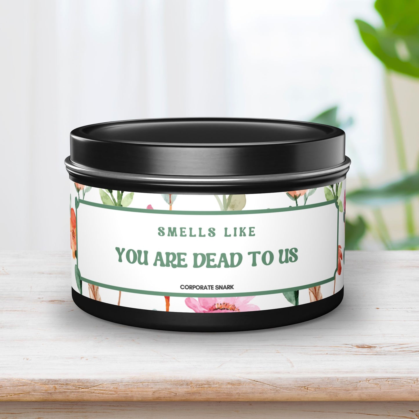 Smells Like You Are Dead to Us Retirement Candle For Coworker