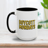 Boycott Mondays Mug 15oz