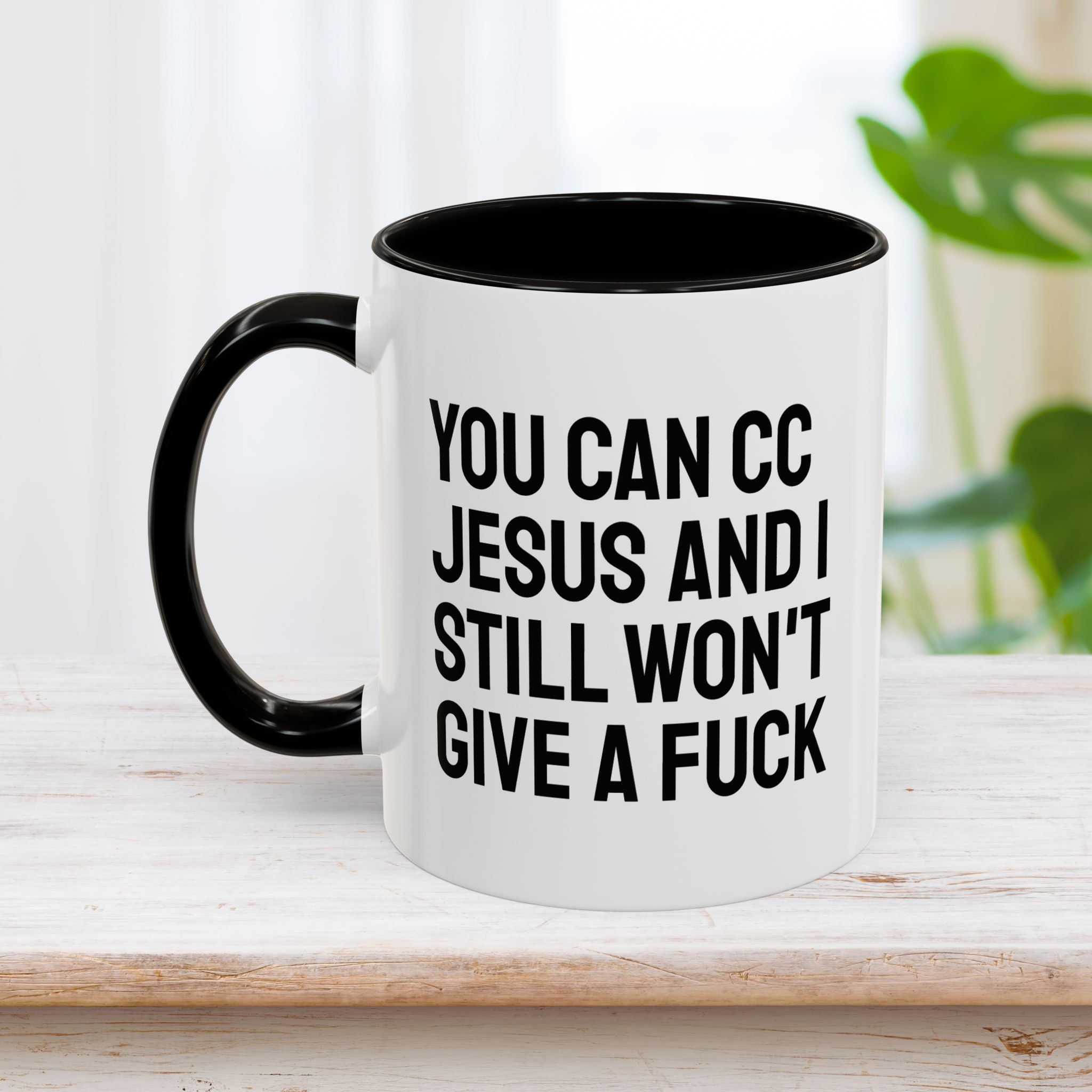 You Can CC Jesus Mug